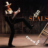 Dan Seals - Fired Up